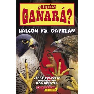 ¿Quién Ganará? Halcón vs. Gavilán (Who Will Win? Falcon vs. Hawk) -- Jerry Pallo